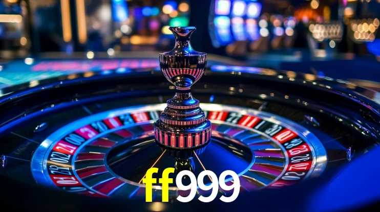 ff999: Jogos de Caça-Níqueis-Altas Recompensas, Roleta-Velocidade, Blackjack-Desafios Máximos